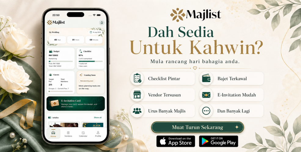 Dah Sedia Untuk Kahwin? Download Aplikasi MAJLIST Sekarang
