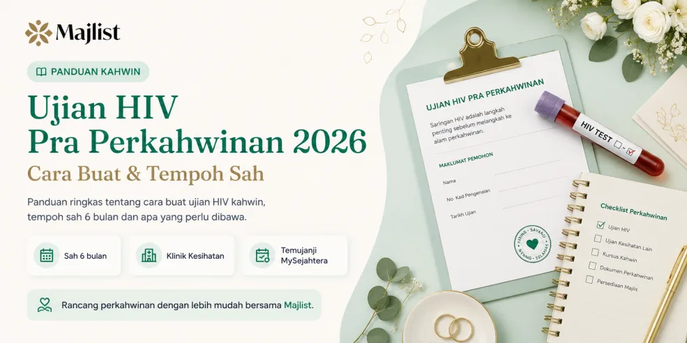 Ujian HIV Pra Perkahwinan 2026: Cara Buat &amp; Tempoh Sah