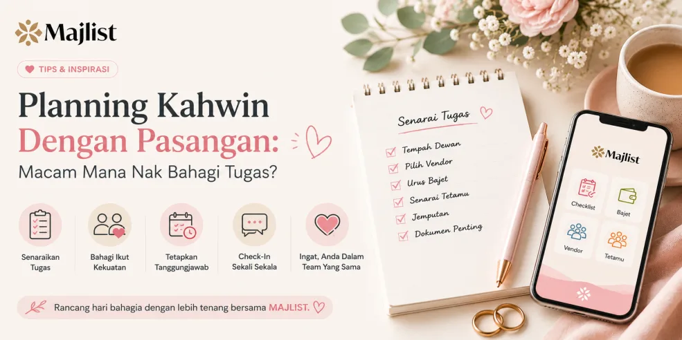 Planning Kahwin Dengan Pasangan: Macam Mana Nak Bahagi Tugas?