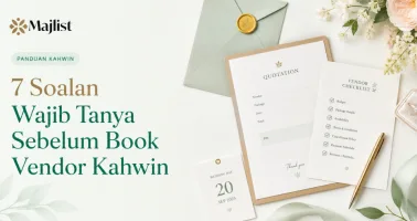 7 Soalan Wajib Tanya Sebelum Book Vendor Kahwin
